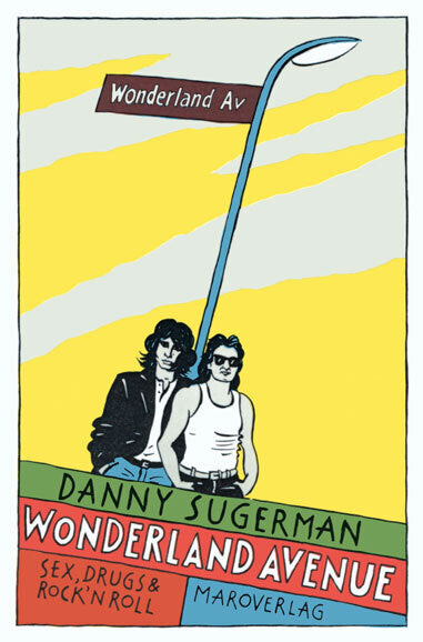 Wonderland Avenue (Daniel Sugerman)