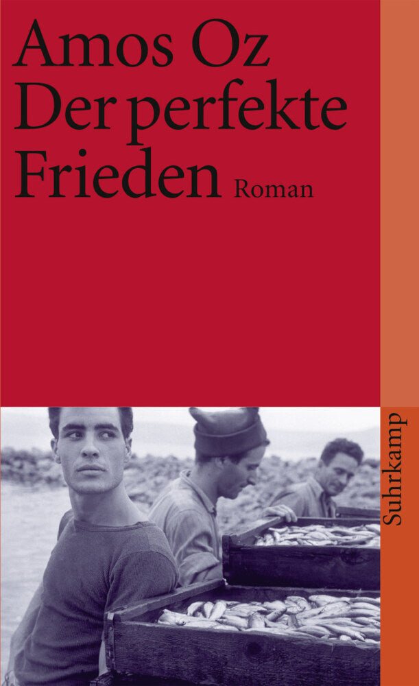 Der perfekte Frieden (Amos Oz)
