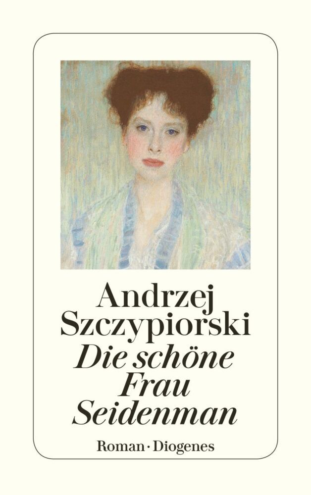Die schöne Frau Seidenman (Andrzej Szczypiorski)