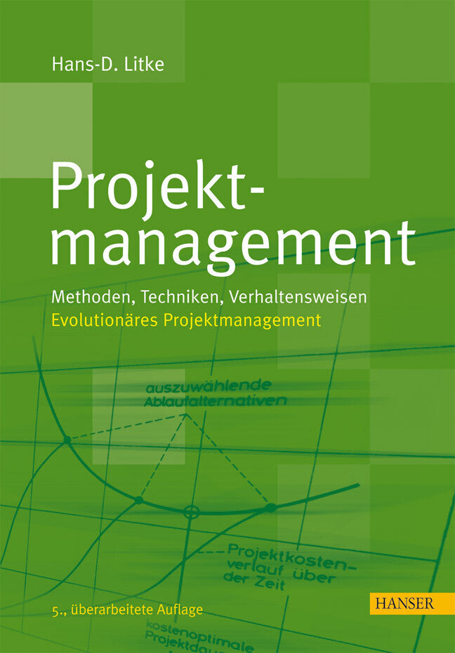 Projektmanagement (Hans-Dieter Litke)