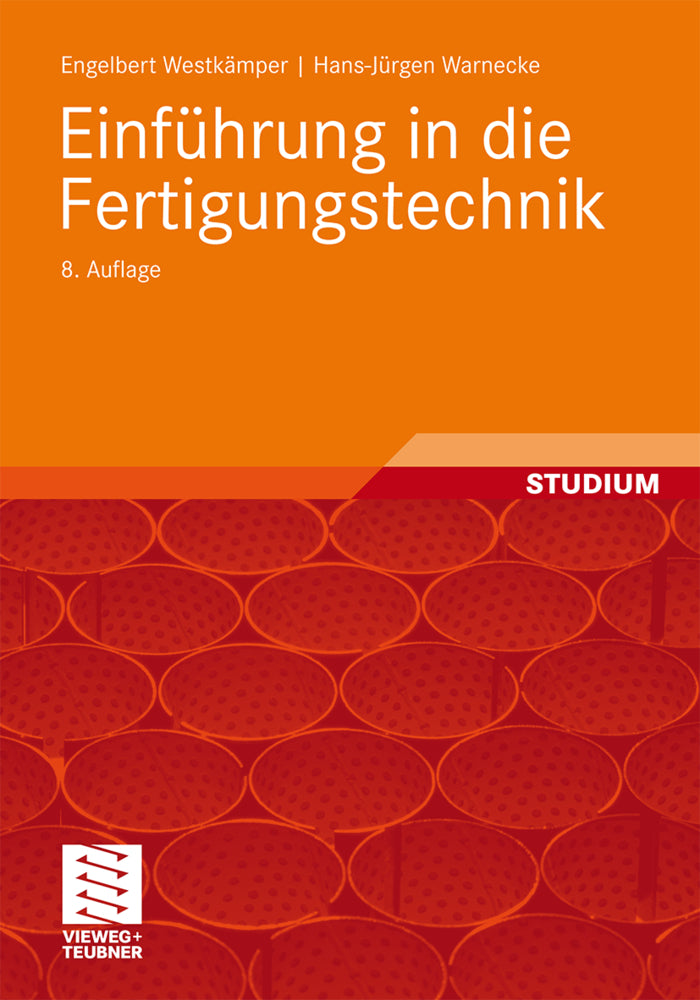 Einführung in die Fertigungstechnik (Engelbert Westkämper)