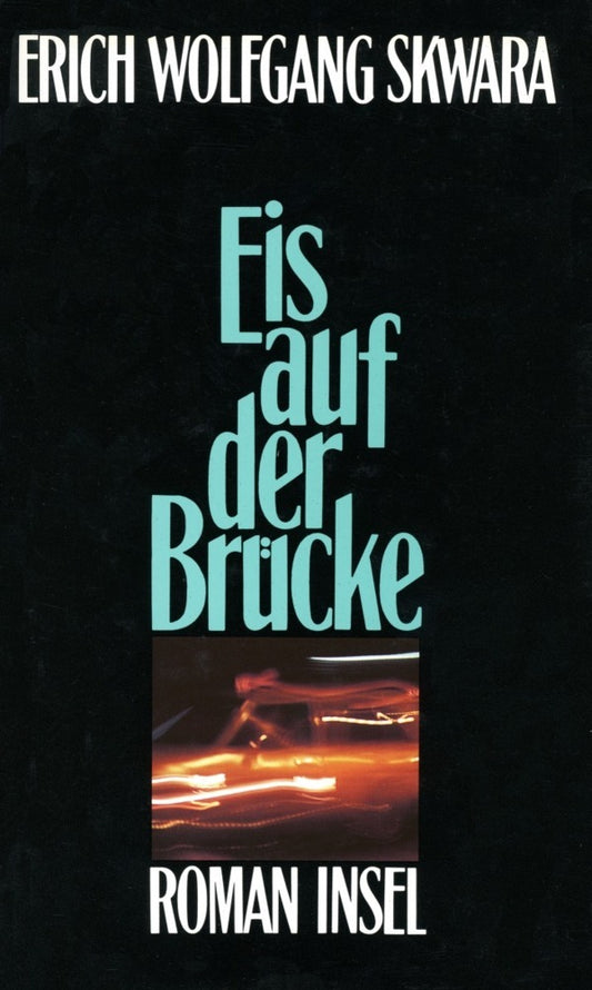 Eis auf der Brücke (Erich W. Skwara)