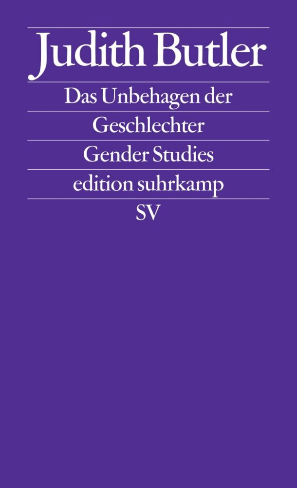 Das Unbehagen der Geschlechter (Judith Butler)
