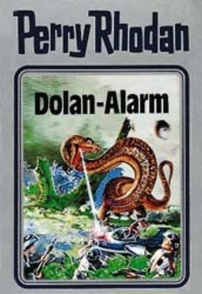 Perry Rhodan - Dolan-Alarm (William Voltz)