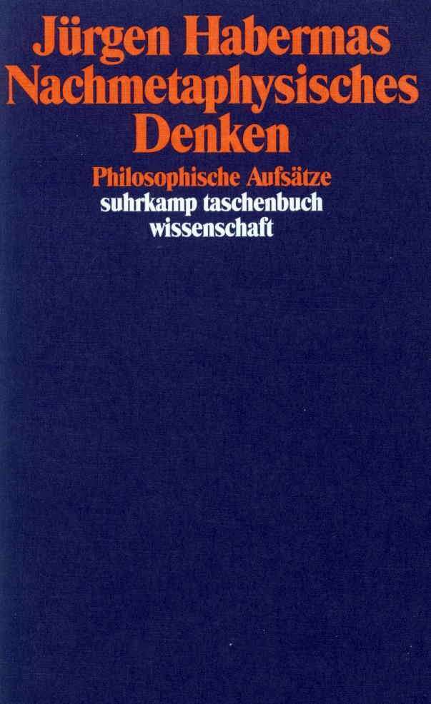 Nachmetaphysisches Denken (Jürgen Habermas)