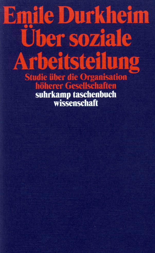 Über soziale Arbeitsteilung (Émile Durkheim)