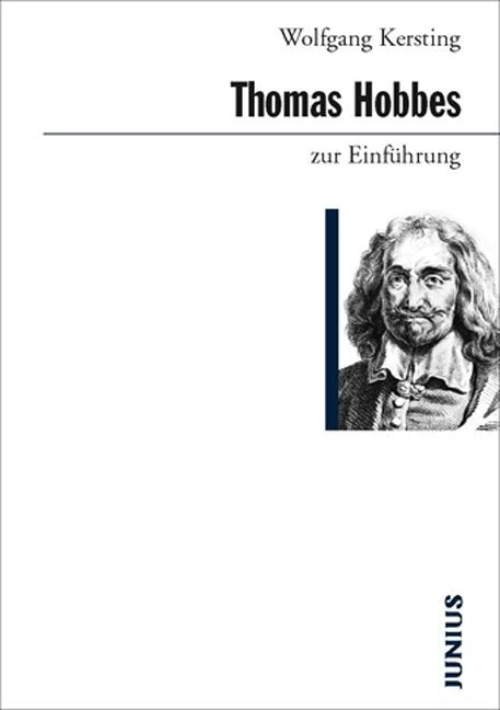Thomas Hobbes zur Einführung (Wolfgang Kersting)