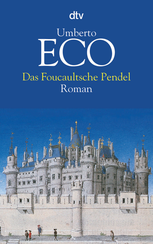 Das Foucaultsche Pendel (Umberto Eco)