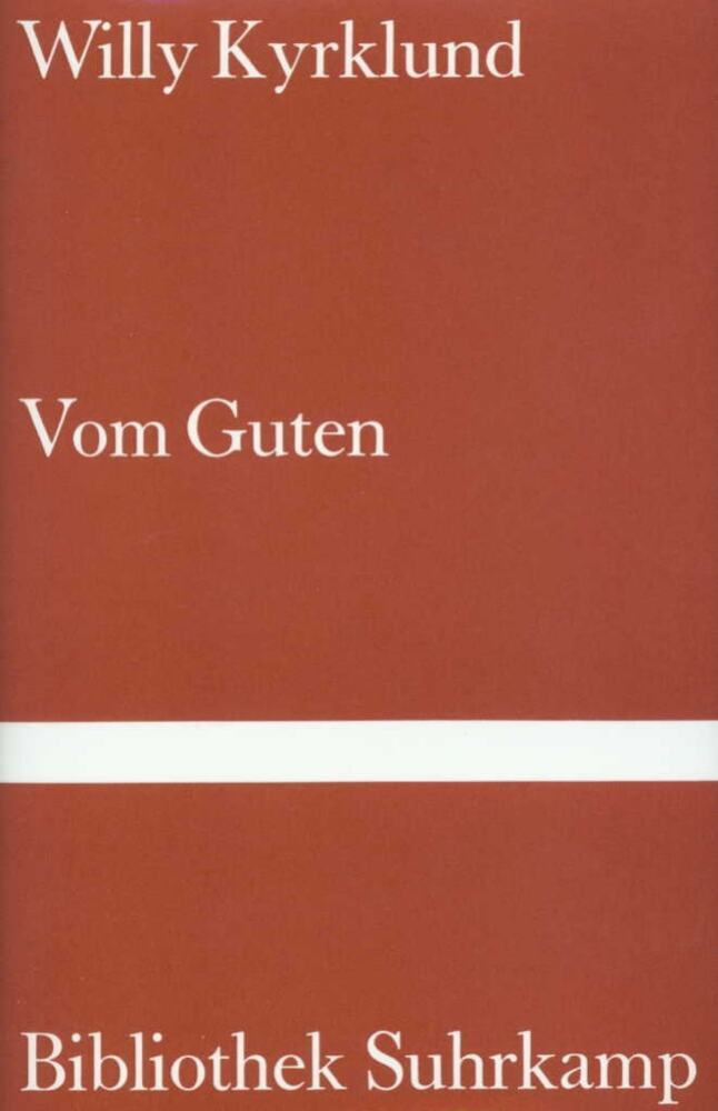 Vom Guten (Willy Kyrklund)