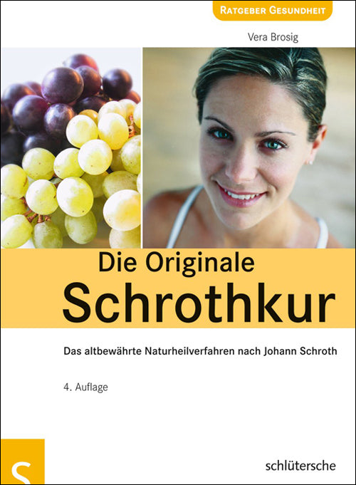 Die Originale Schrothkur (Vera Brosig)
