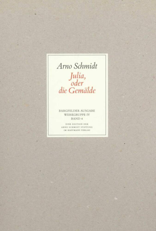 Julia oder die Gemälde (Arno Schmidt)