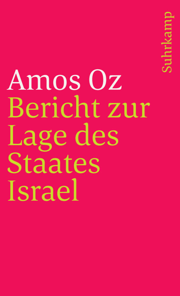 Bericht zur Lage des Staates Israel (Amos Oz)