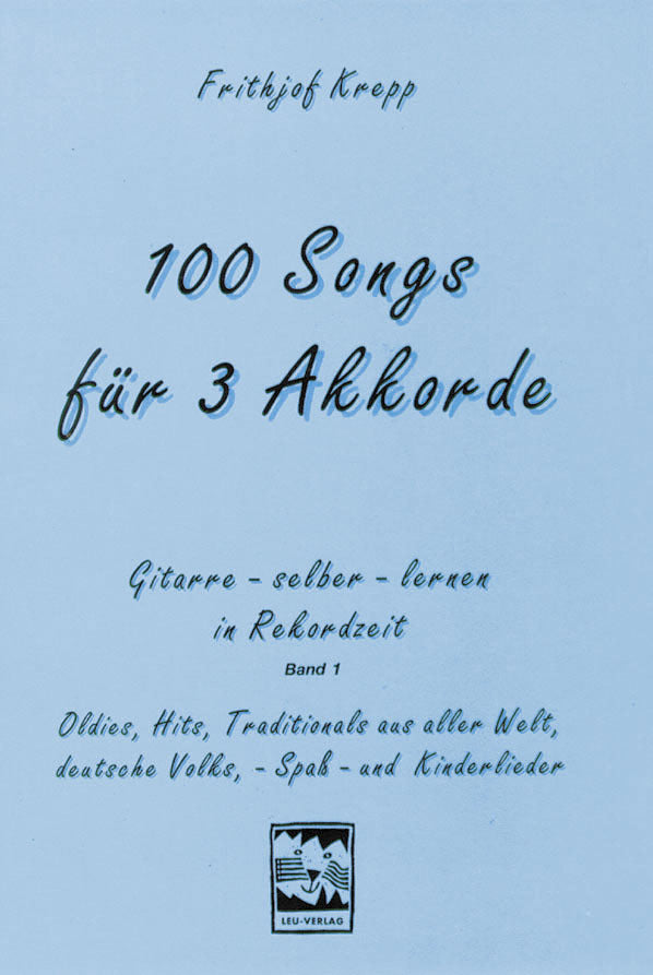 100 Songs für 3 Akkorde (Frithjof Krepp)