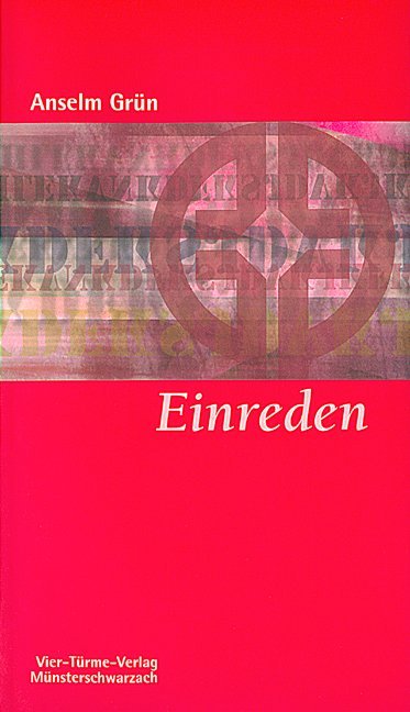 Einreden (Anselm Grün)