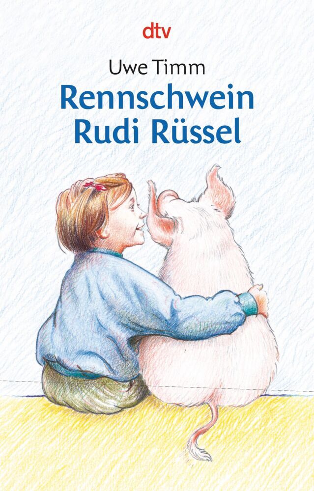 Rennschwein Rudi Rüssel (Uwe Timm)
