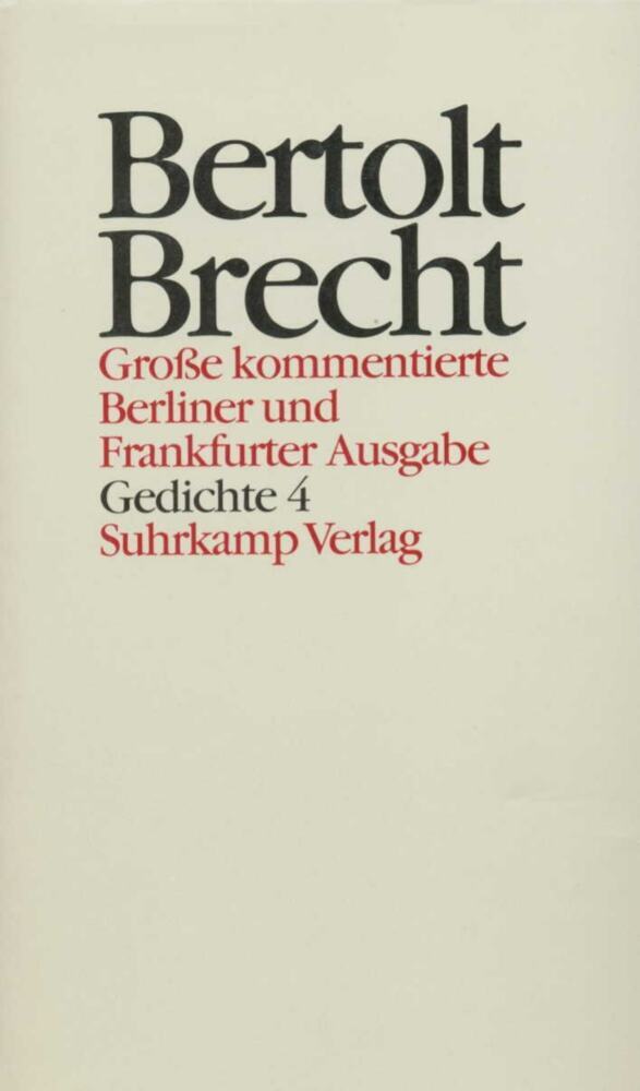 Gedichte.Tl.4 (Bertolt Brecht)