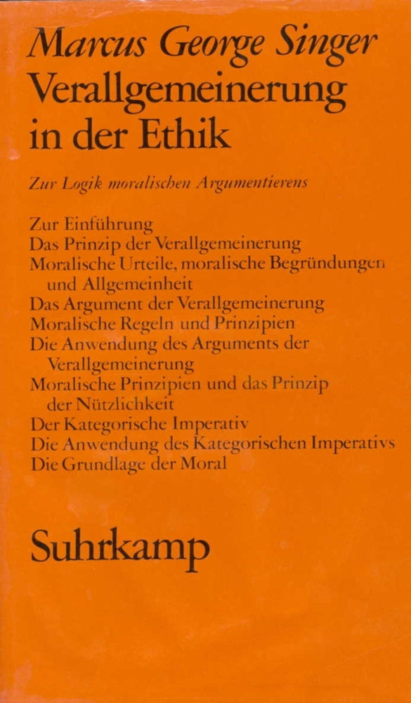 Verallgemeinerung in der Ethik (Marcus G. Singer)