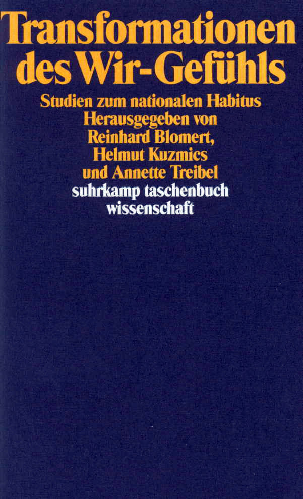 Transformationen des Wir-Gefühls (Reinhard Blomert)