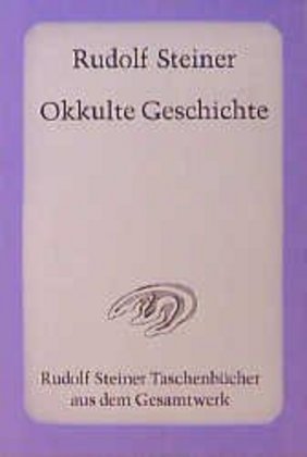 Okkulte Geschichte (Rudolf Steiner)