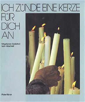 Ich zünde eine Kerze für dich an (Peter Klever)