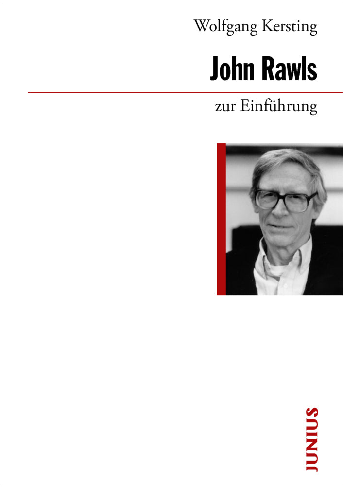 John Rawls zur Einführung (Wolfgang Kersting)