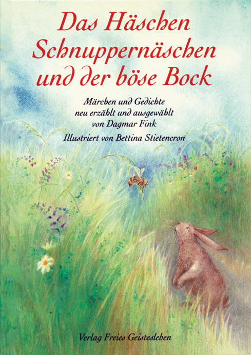 Das Häschen Schnuppernäschen und der böse Bock (Dagmar Fink)