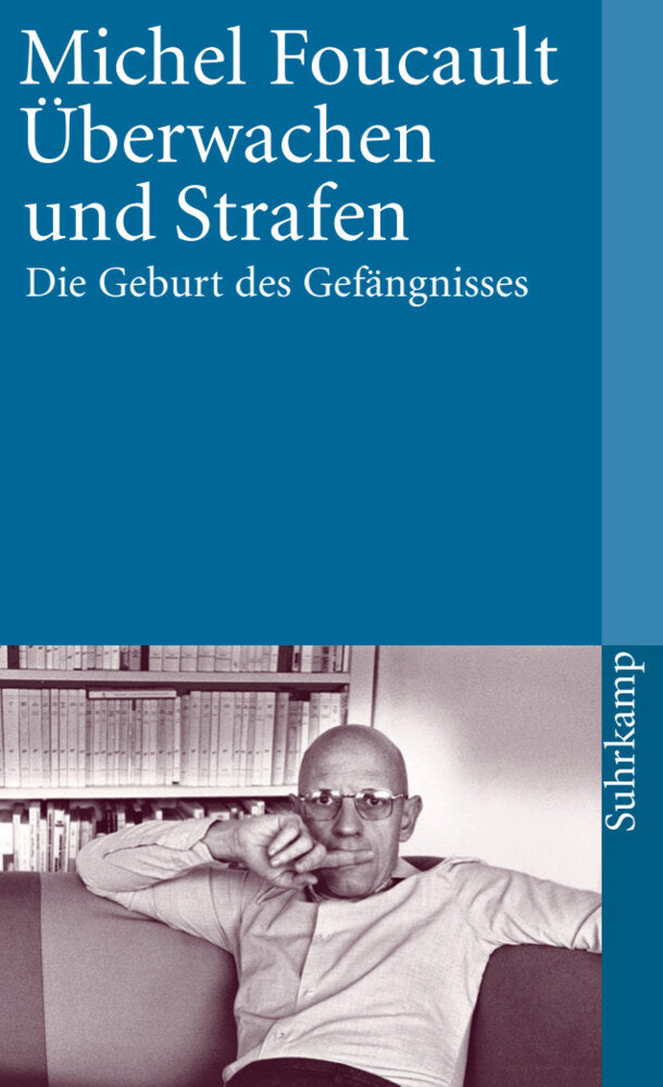 Überwachen und Strafen (Michel Foucault)