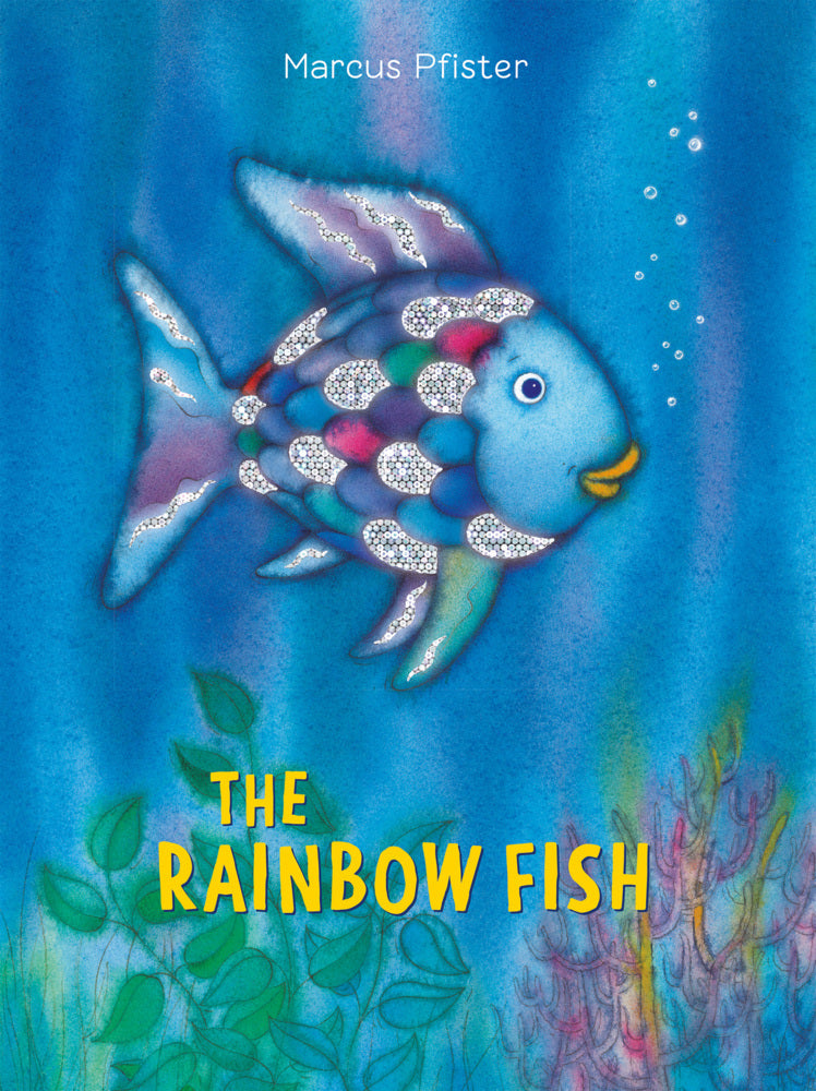 The Rainbow Fish (Marcus Pfister)
