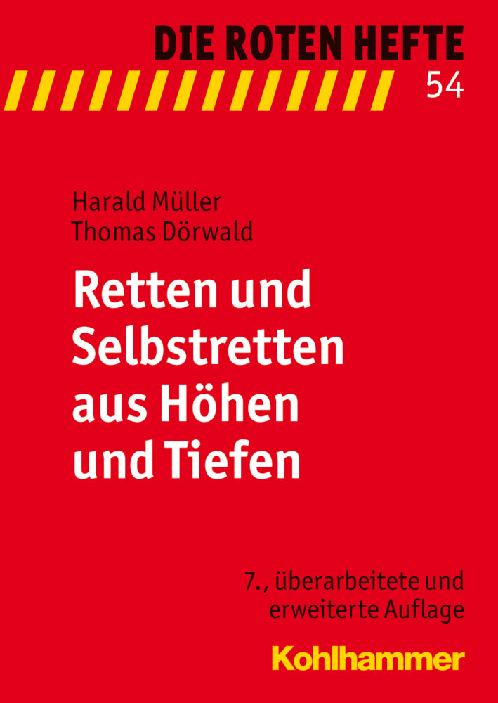 Retten und Selbstretten aus Höhen und Tiefen (Thomas Dörwald)