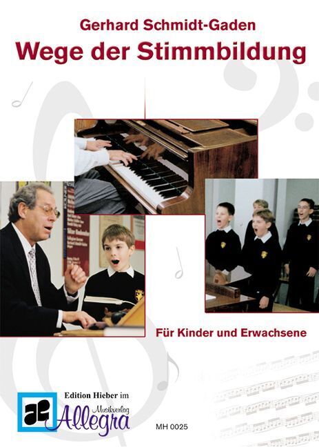 Wege der Stimmbildung (Gerhard Schmidt-Gaden)