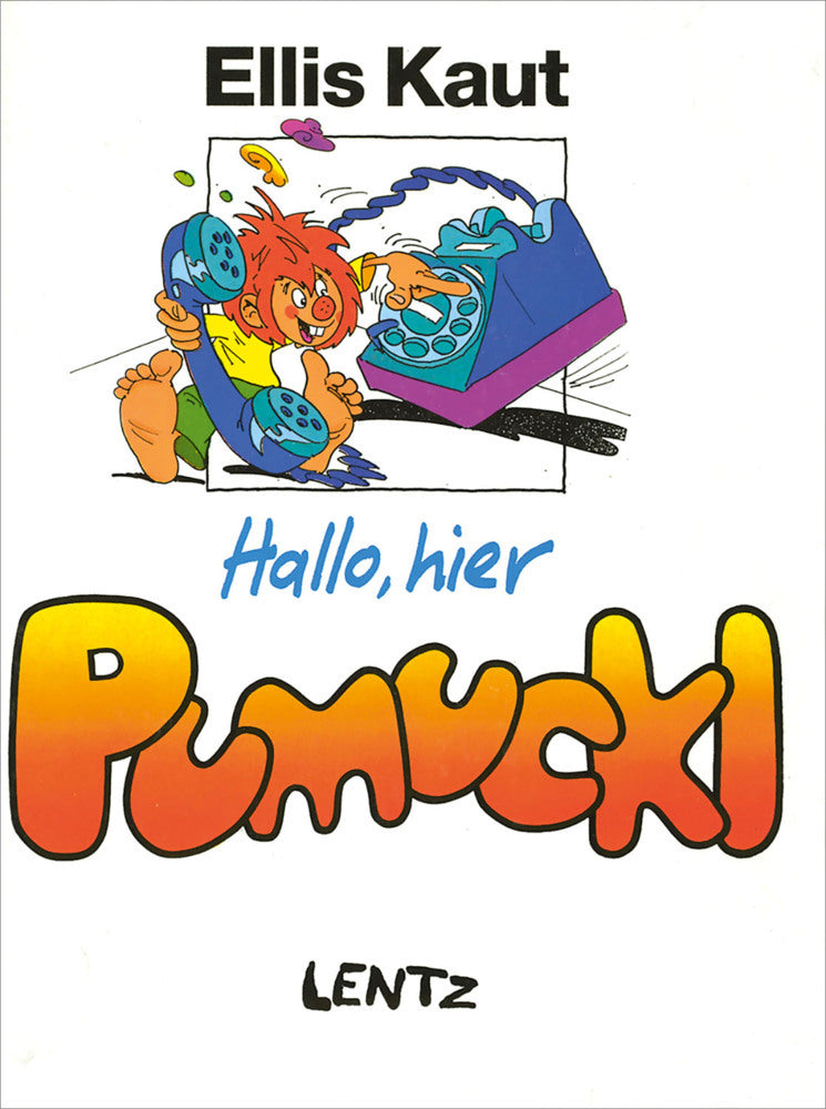 Hallo, hier Pumuckl (Ellis Kaut)