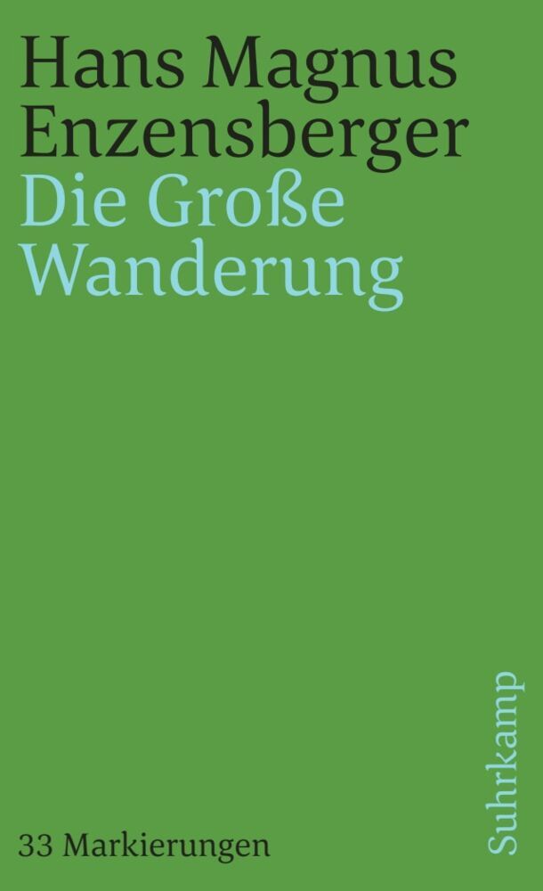 Die Große Wanderung (Hans Magnus Enzensberger)