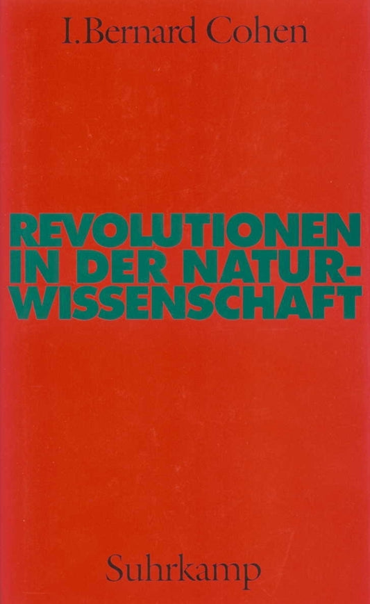 Revolutionen in der Naturwissenschaft (I. B. Cohen)