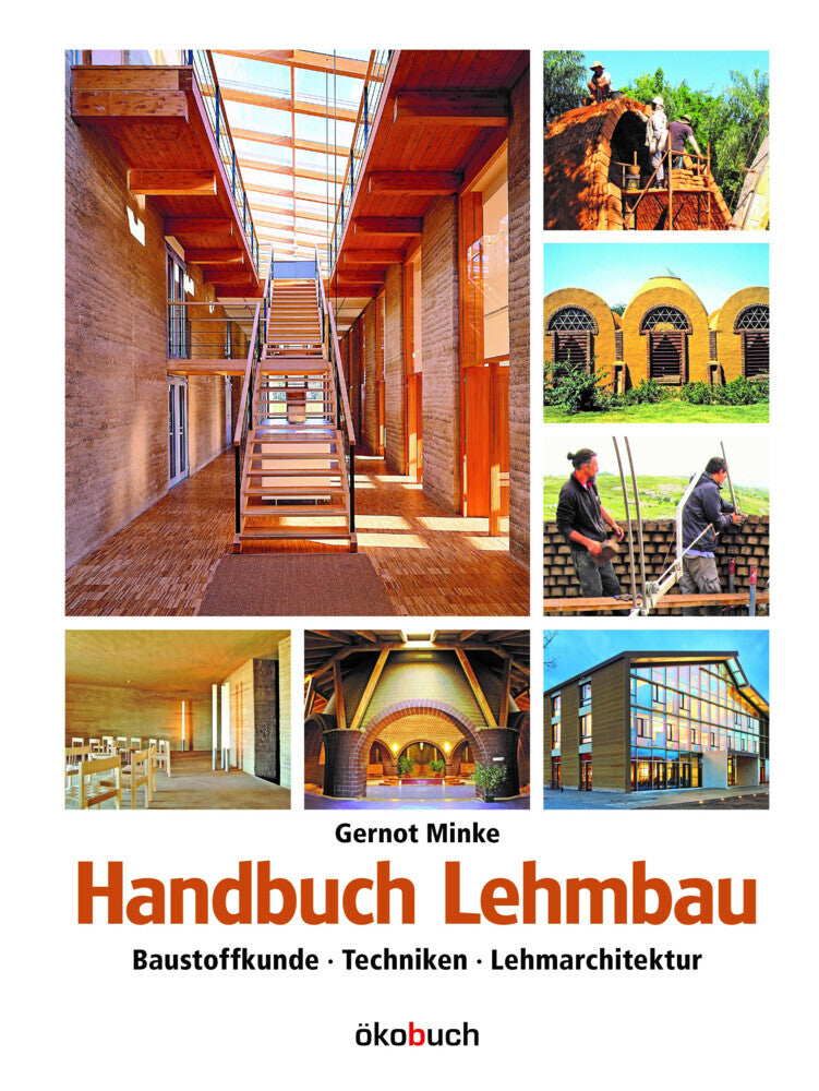 Handbuch Lehmbau (Gernot Minke)