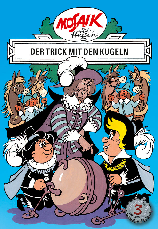 Die Digedags - Der Trick mit den Kugeln (Hannes Hegen)