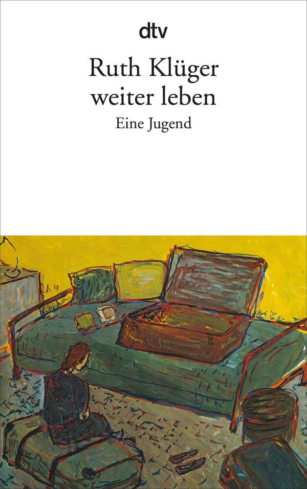 weiter leben (Ruth Klüger)