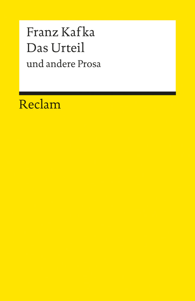 Das Urteil und andere Prosa. Textausgabe mit editorischer Notiz (Franz Kafka)