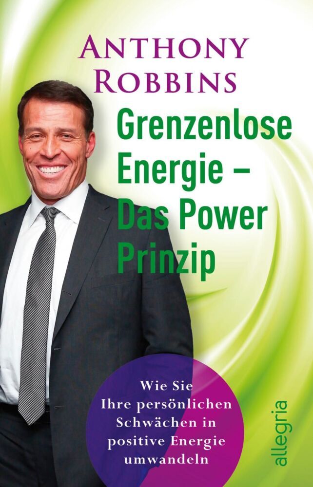 Grenzenlose Energie (Anthony Robbins)