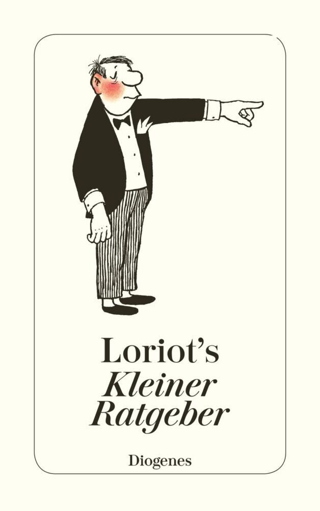 Loriots kleiner Ratgeber (Loriot)