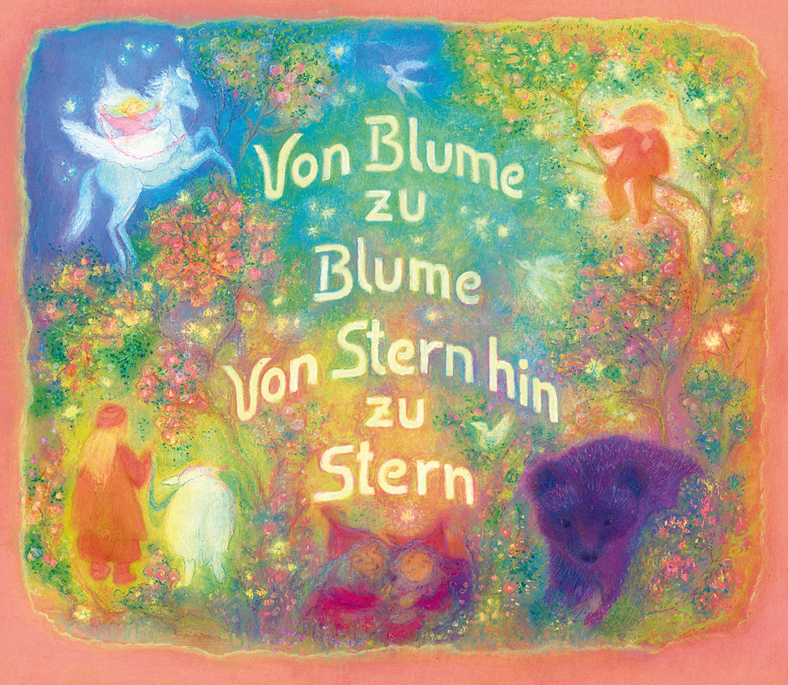Von Blume zu Blume, Von Stern hin zu Stern