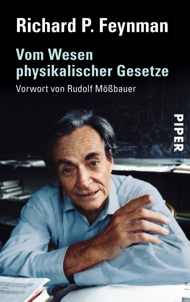 Vom Wesen physikalischer Gesetze (Richard P. Feynman)