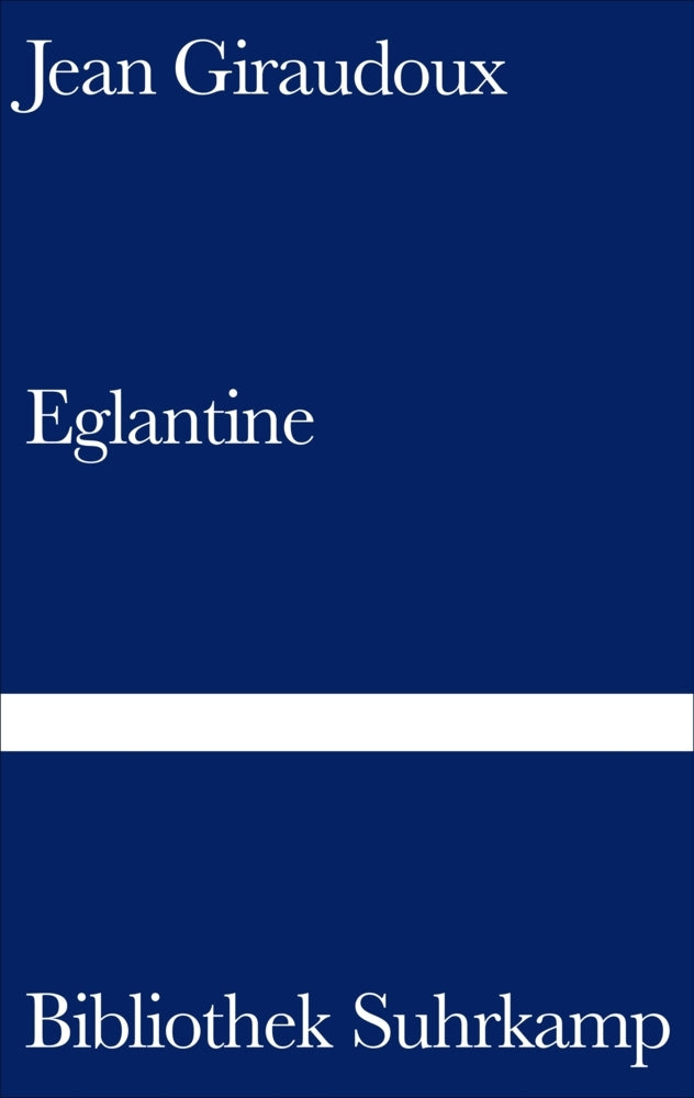 Eglantine (Jean Giraudoux)