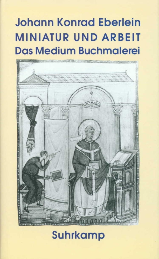 Miniatur und Arbeit (Johann K. Eberlein)