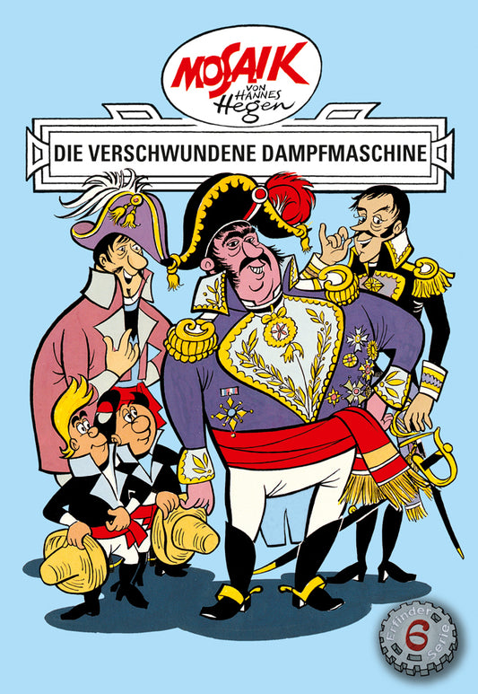 Die Digedags - Die verschwundene Dampfmaschine (Hannes Hegen)