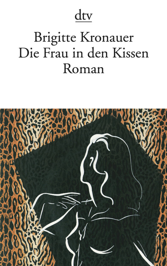 Die Frau in den Kissen (Brigitte Kronauer)