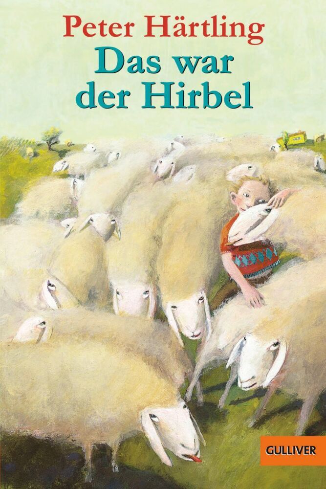 Das war der Hirbel (Peter Härtling)
