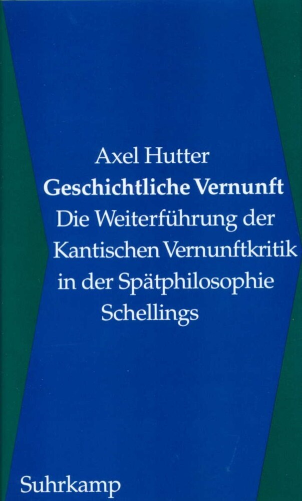 Geschichtliche Vernunft (Axel Hutter)