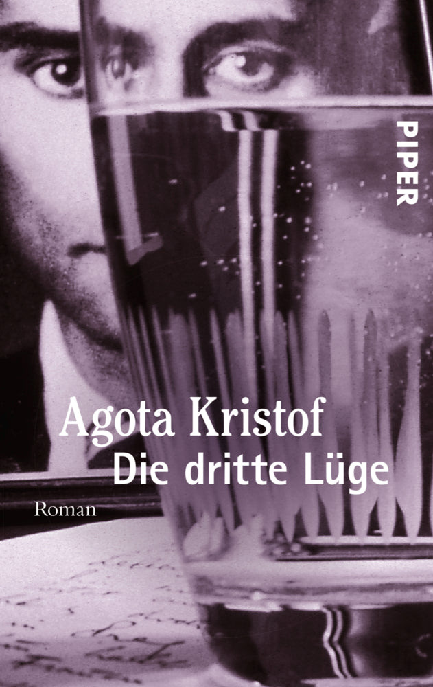Die dritte Lüge (Agota Kristof)