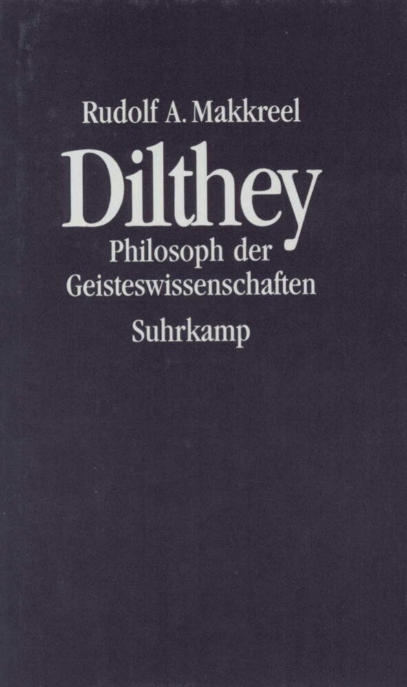 Dilthey (Rudolf A. Makkreel)