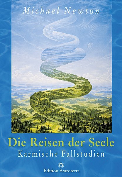 Die Reisen der Seele (Michael Newton)